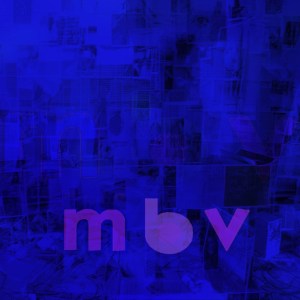 12-13-My Bloody Valentine